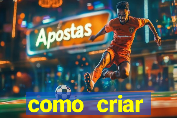 como criar plataforma de jogos de aposta